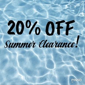 20% OFF SUMMER CLEARANCE